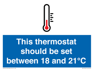 This thermostat should be set between 18 and 21°C